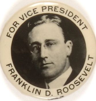 Franklin Roosevelt for Vice President