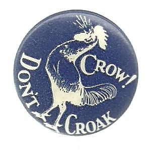 Cox Crow, Dont Croak!