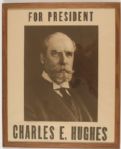 Charles E. Hughes for President