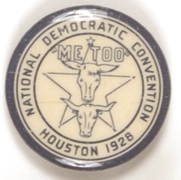 Al Smith Houston 1928 Convention Pin
