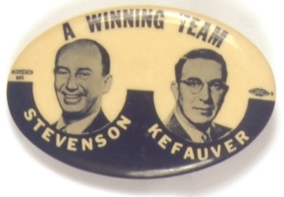 Stevenson-Kefauver a Winning Ticket