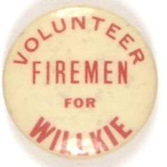 Volunteer Firemen for Willkie