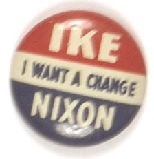 Ike-Nixon I Want a Change