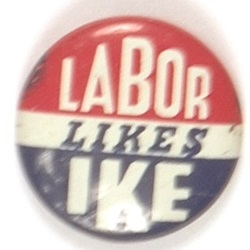 Labor Likes Ike