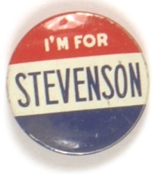 Im for Stevenson