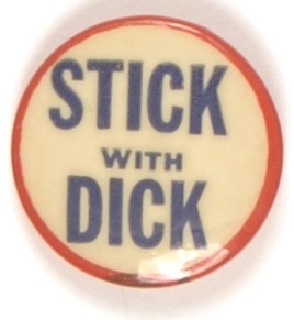 Nixon, Stick With Dick