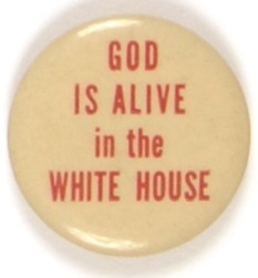 Anti LBJ God is Alive in the White House