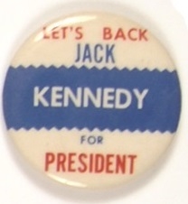 Lets Back Jack Kennedy