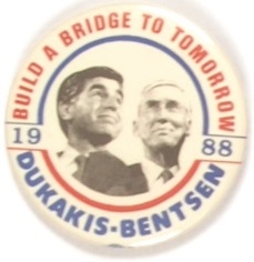 Dukakis-Bentsen Bridge to Tomorrow