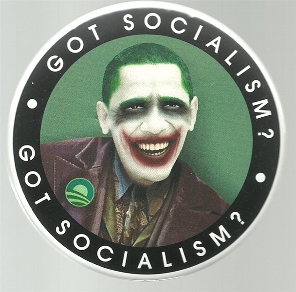 Obama Joker Got Socialism?