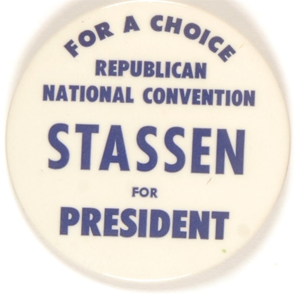 Stassen for President for a Choice
