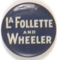 LaFollette and Wheeler Progressive Party