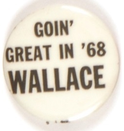 Wallace Goin Great in 68