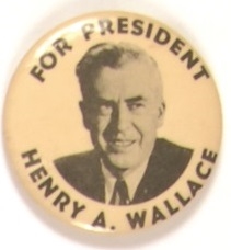 Wallace for President Unusual Larger Size Celluloid