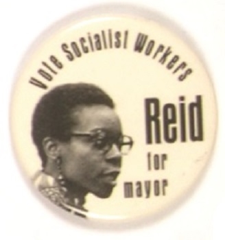 Reid Socialist Workers for Mayor of Chicago