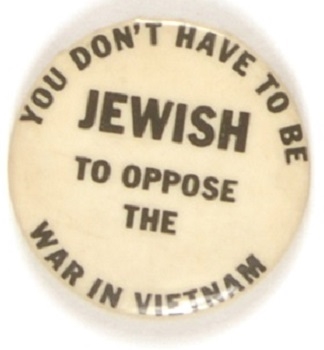 You Don’t Have to Be Jewish to Oppose the War In Vietnam