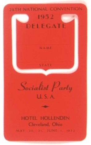 Socialist Party 1952 Convention Delegate Badge