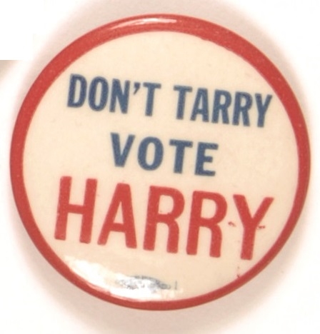 Don’t Tarry Vote for Harry