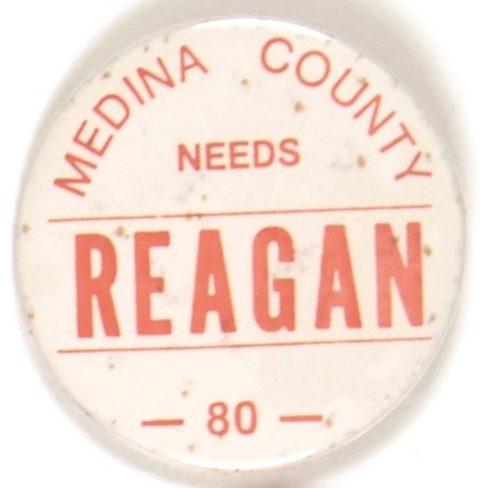 Medina County Needs Reagan 1980 Pin