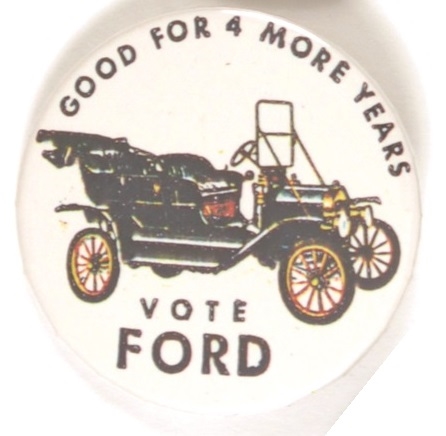 Vote Ford, Good for 4 More Years