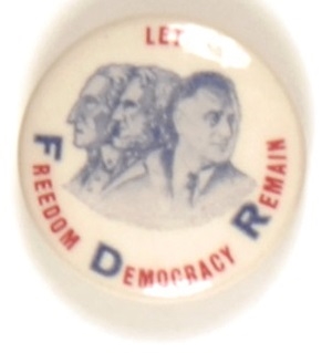 FDR Let Freedom Democracy Remain
