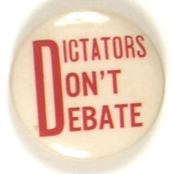 Willkie Dictators Dont Debate
