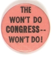 Truman the Wont do Congress … Wont Do