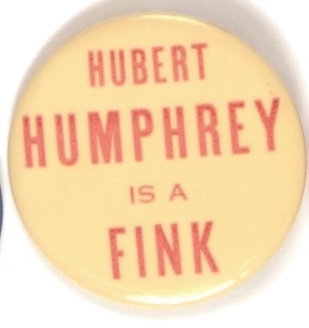 Hubert Humphrey is a Fink
