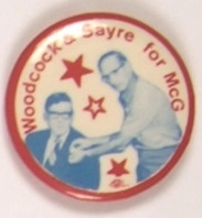 Woodcock and Sayre for McGovern Labor Pin