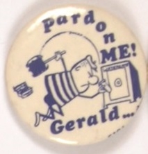 Anti Ford Pardon Me Gerald
