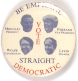 Mondale Michigan Be Emphatic Straight Democratic
