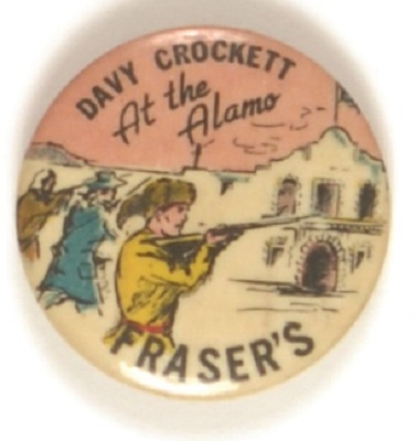 Davy Crockett at the Alamo, Fraser’s Advertising Pin