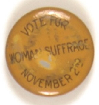 Vote for Woman Suffrage Nov. 2