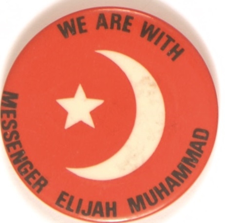 We Are With Messenger Elijah Muhammad