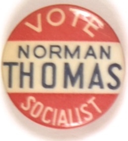 Vote Norman Thomas Socialist