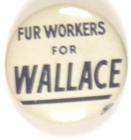 Fur Workers for Henry Wallace