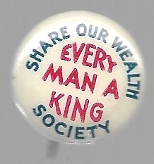 Every Man a King, Share Our Wealth Society