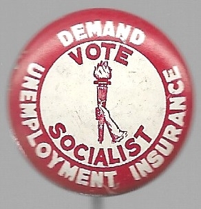 Vote Socialist Demand Unemployment Insurance