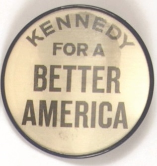 Robert Kennedy Better America Flasher