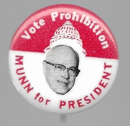 Vote Prohibition Munn for President Capitol Pin