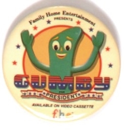 Gumby for President
