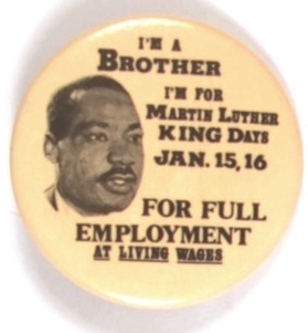 Martin Luther King Days Full Employment