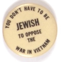 You Dont Have to Be Jewish to Oppose the War in Vietnam