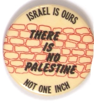 Israel is Ours, There is No Palestine