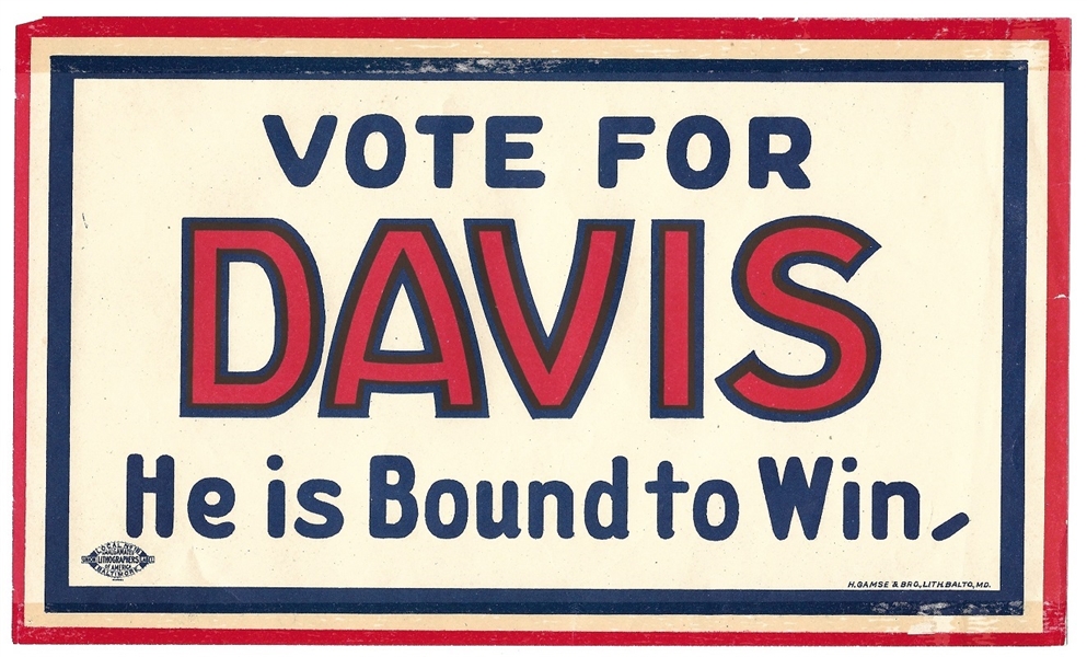 John W. Davis He is Bound to Win Sticker