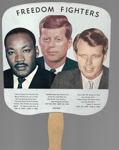 JFK, Dr. King, RFK Freedom Fighters Fan