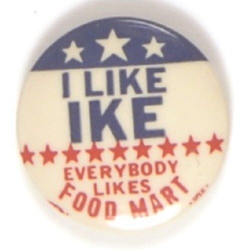 I Like Ike Eisenhower Food Mart