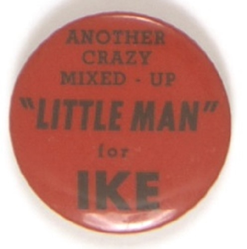 Crazy Mixed-Up Little Man for Ike