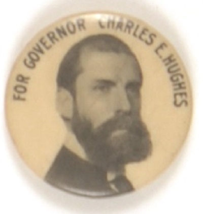 Charles Evans Hughes for NY Governor