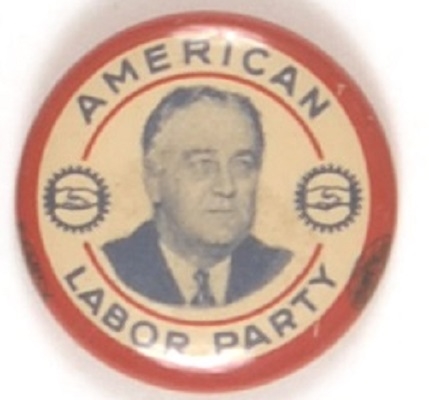 FDR American Labor Party New York Red Border Litho